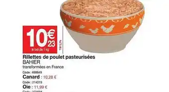 Promocash Rillettes De Poulet Pasteurisées Bahier offre