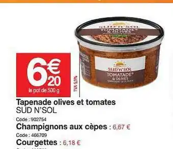 Promocash Tapenade Olive Et Tomates Sud N'sol offre