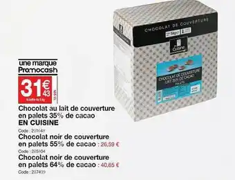 Promocash Chocolat Au Lait De Couverture En Palets 35% De Cacao offre