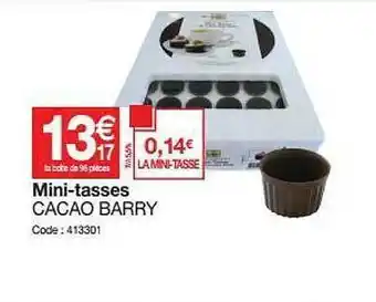 Mini-tasses Cacao Barry