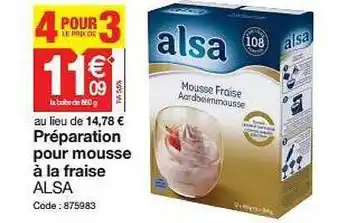 Promocash Préparation Pour Mousse à La Fraise Alsa offre