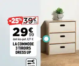Centrakor Dress up la commode 3 tiroirs offre