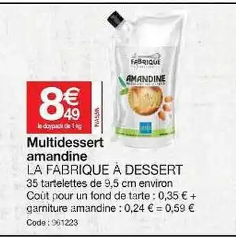 Multidessert Amandine La Fabrique Ă Dessert