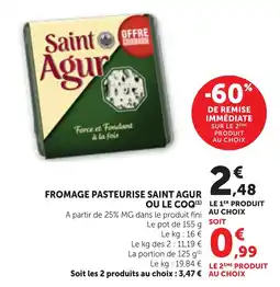 Bi1 Saint Agur Fromage pasteurisé offre