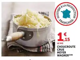 Super U MEYER WAGNER CHOUCRUTE CRUE offre