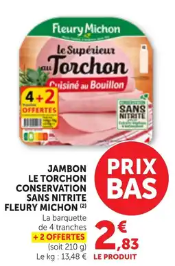 Bi1 Fleury Michon Jambon Le Torchon offre