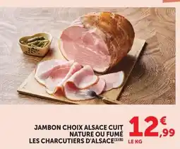 Super U LES CHARUTIERS D'ALSACE offre