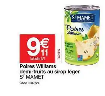 Promocash Poires Williams Demi-fruits Au Sirop Léger St Mamet offre