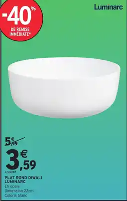 Intermarché Hyper Luminarc Plat rond Diwali offre