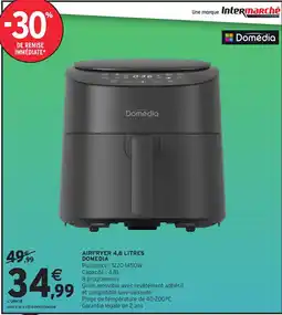 Intermarché Hyper Domédia Airfryer offre
