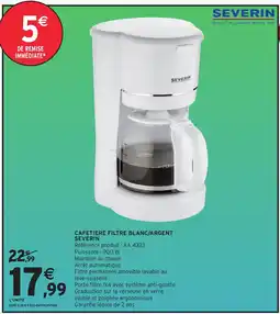 Intermarché Hyper SEVERIN CAFETIERE FILTRE offre