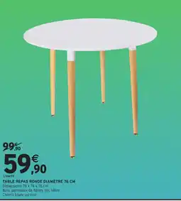 Intermarché Hyper TABLE REPAS RONDE DIAMÈTRE 76 CM offre