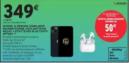 Intermarché Hyper REBORN IPHONE 13 offre