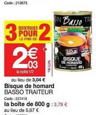 Promocash Bisque De Homar Basso Traiteur offre