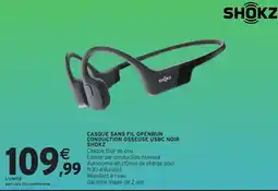 Intermarché Hyper SHOKZ CASQUE SANS FIL OPENRUN offre