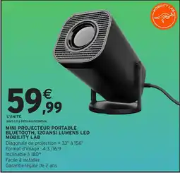 Intermarché Hyper MOBILITY LAB MINI PROJECTEUR PORTABLE offre