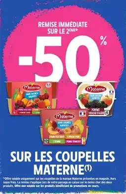 Intermarché Hyper Materne les coupelles offre