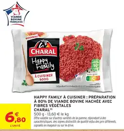 Intermarché Hyper CHARAL Happy Family offre