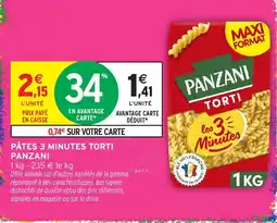 Intermarché Hyper PANZANI PÂTES 3 MINUTES TORTI offre