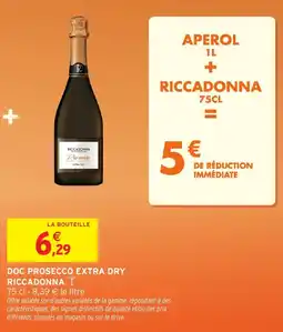 Intermarché Hyper RICCADONNA DOC PROSECCO EXTRA DRY offre