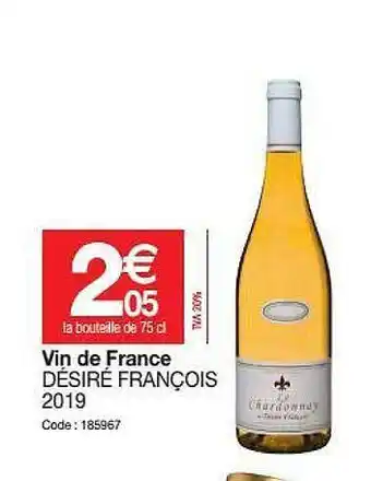 Promocash Vin De France Désiré François 2019 offre