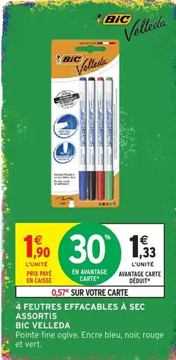 Intermarché Hyper BIC Velleda offre