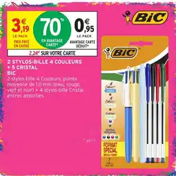 Intermarché Hyper Bic 2 stylos-bille 4 couleurs + 5 cristal offre