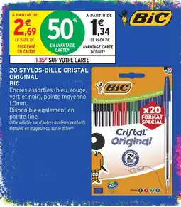 Intermarché Hyper BIC 20 STYLOS-BILLE CRISTAL ORIGINAL offre