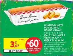 Intermarché Hyper Bonne Maman Quatre-quarts pur beurre offre