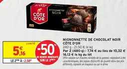 Intermarché Hyper CÔTE D'OR MIGNONNETTE NOIR offre