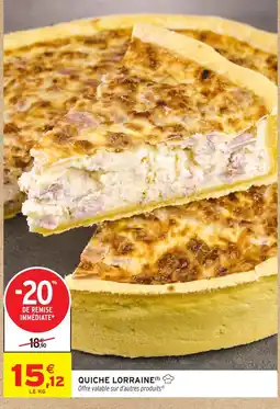 Intermarché Hyper QUICHE LORRAINE offre