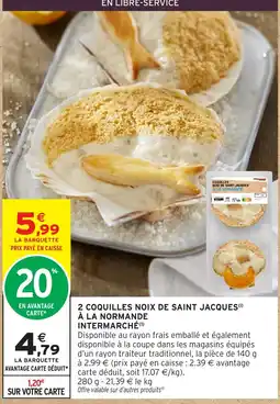 Intermarché Hyper COQUILLES NOIX DE SAINT JACQUES offre