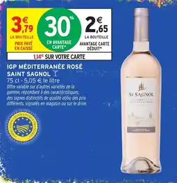 Intermarché Hyper St Sagnol IGP Méditerranée Rosé offre