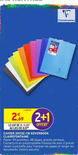 Intermarché Hyper Clairefontaine CAHIER 24X32 CM KOVERBOOK offre