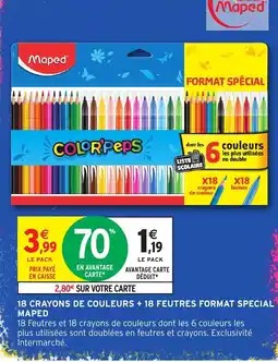 Intermarché Hyper Maped 18 crayons de couleurs + 18 feutres format special offre