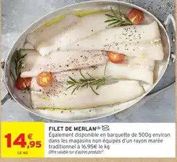 Intermarché Hyper FILET DE MERLAN offre