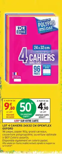 Intermarché Hyper Oxford Cahiers Openflex offre