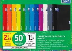 Intermarché Hyper Oxford CAHIER 24X32 CM OPENFLEX offre