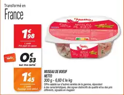 Netto Netto MUSEAU DE BOEUF offre