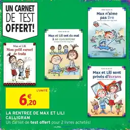 Intermarché Hyper Max et Lili Calligram offre