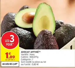 Intermarché AVOCAT AFFINÉ offre