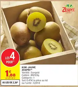 Intermarché Zespri Kiwi Jaune offre