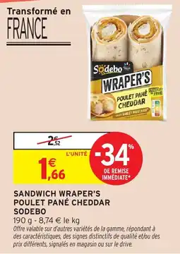 Intermarché Hyper SODEBO WRAPER'S POULET PANÉ CHEDDAR offre