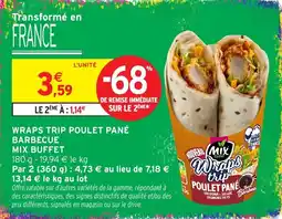 Intermarché Hyper Mix Buffet Wraps Trip Poulet Pané offre