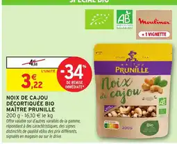 Intermarché Hyper MAÎTRE PRUNILLE Noix de cajou offre