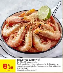 Intermarché CREVETTES CUITES offre