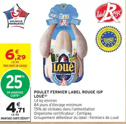Intermarché Loué Poulet fermier offre