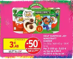 Intermarché Hyper Kinder Oeuf surprise Joy Minecraft offre