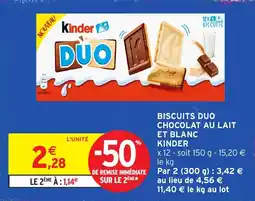 Intermarché Hyper Kinder Biscuits Duo offre