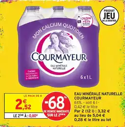 Intermarché Hyper Courmayeur Eau minérale naturelle offre